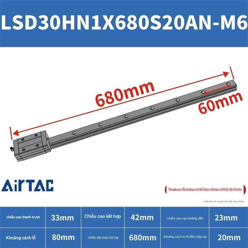 Ray trượt tiêu chuẩn LSD30HN1X680S20AN-M6 - Ảnh 2