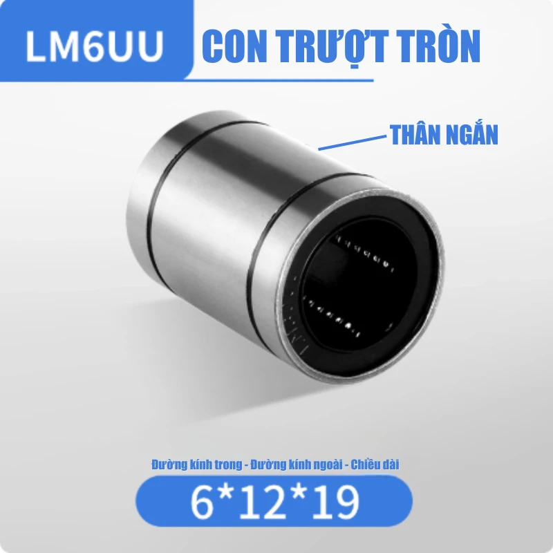 Con trượt tròn thân ngắn LM6UU (Bi trượt tròn) - Ảnh 2